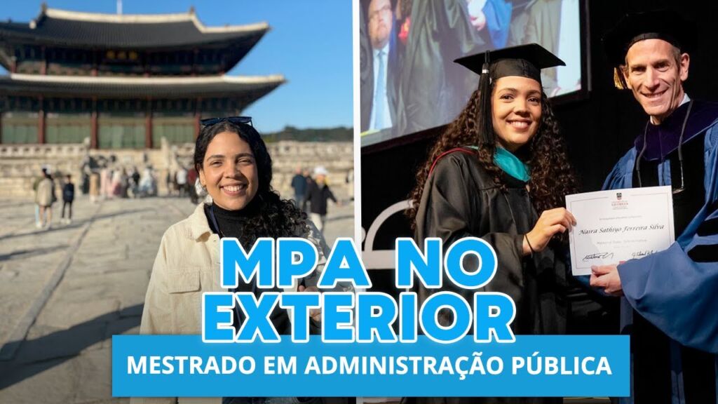 Vídeo | Como é fazer um MPA no exterior? | Políticas públicas nos EUA e na Coreia do Sul