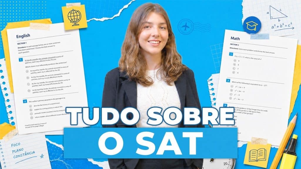 Vídeo | O que é o SAT? Aluna aprovada explica como funciona a prova e como se preparar